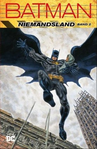 Batman: Niemandsland. Bd.2 Batman: Niemandsland. Bd.2