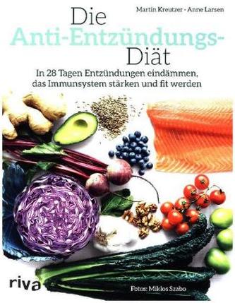 Die Anti-Entzündungs-Diät