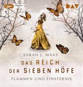 Das Reich der sieben Höfe - Flammen und Finsternis, 2 MP3-CDs