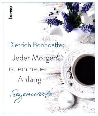 Jeder Morgen ist ein neuer Anfang