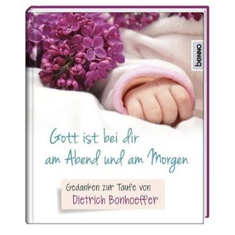 Gott ist bei dir am Abend und am Morgen