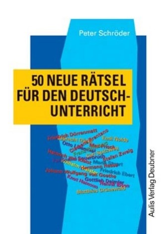 50 neue Rätsel im Deutschunterricht