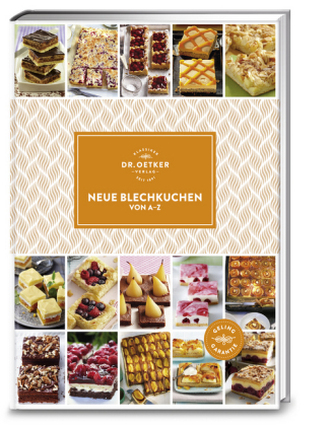 Dr. Oetker Neue Blechkuchen von A-Z Dr. Oetker Neue Blechkuchen von A-Z