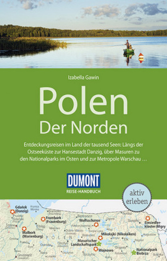 DuMont Reise-Handbuch Reiseführer Polen, Der Norden DuMont Reise-Handbuch Reiseführer Polen, Der Norden