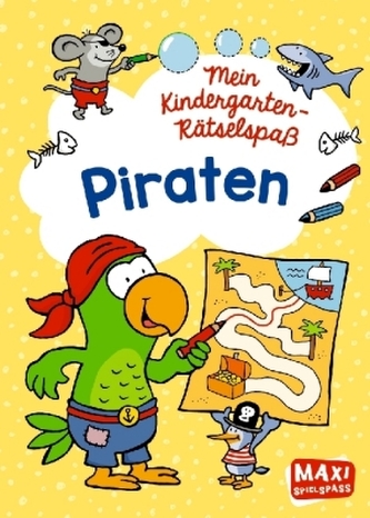 Mein Kindergarten-Rätselspaß - Piraten Mein Kindergarten-Rätselspaß - Piraten