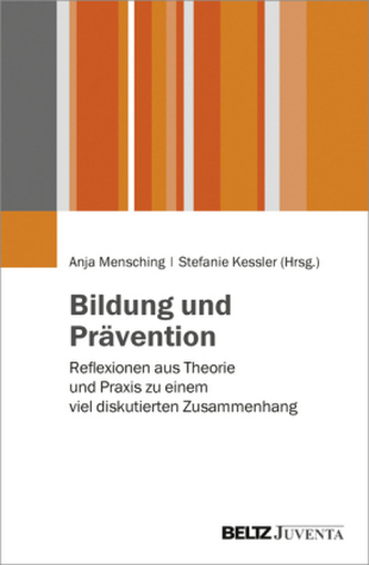 Bildung und Prävention Bildung und Prävention