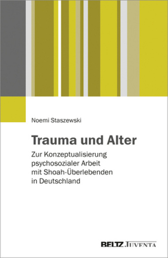 Trauma und Alter Trauma und Alter