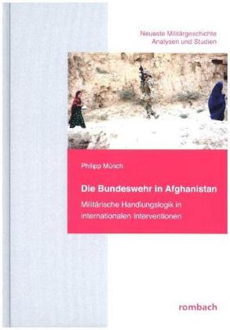 Die Bundeswehr in Afghanistan