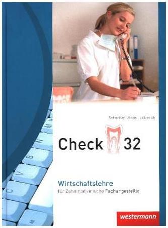 Wirtschaftslehre für Zahnmedizinische Fachangestellte Wirtschaftslehre für Zahnmedizinische Fachangestellte