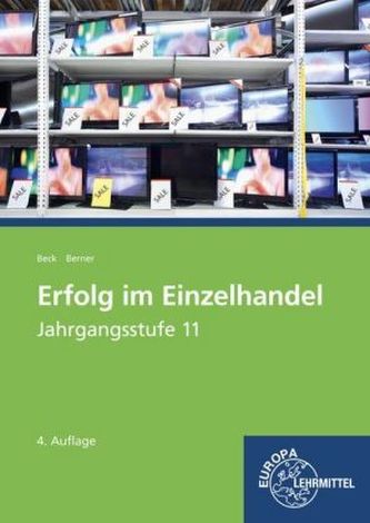 Jahrgangsstufe 11 - Lernfelder 8, 9, 10, 12 Jahrgangsstufe 11 - Lernfelder 8, 9, 10, 12