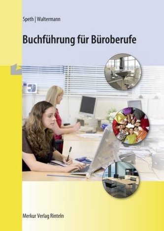 Buchführung für Büroberufe Buchführung für Büroberufe