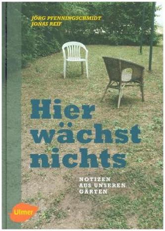 Hier wächst nichts Hier wächst nichts