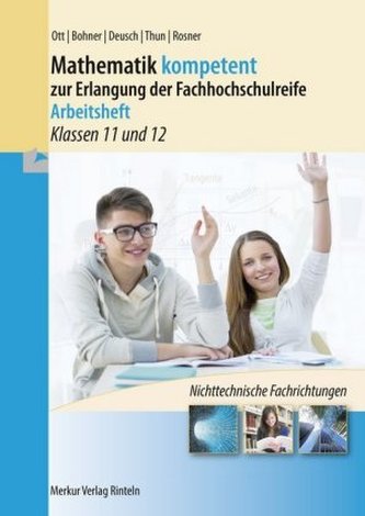Mathematik kompetent zur Erlangung der Fachhochschulreife - Arbeitsheft