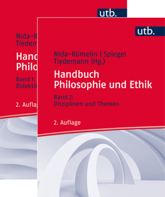 Handbuch Philosophie und Ethik, 2 Bde. Handbuch Philosophie und Ethik, 2 Bde.