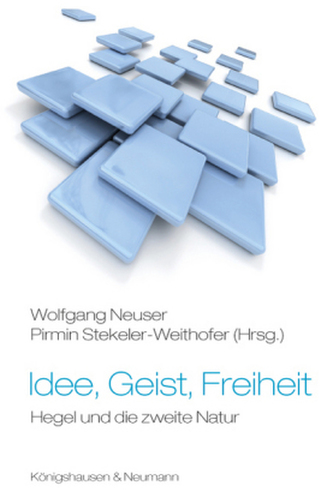Idee, Geist, Freiheit