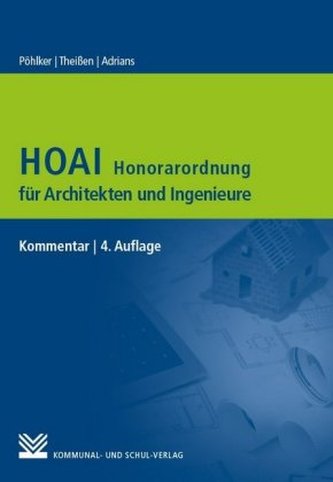 HOAI - Honorarordnung für Architekten und Ingenieure, Kommentar
