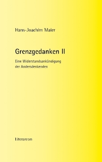 Grenzgedanken. Bd.2