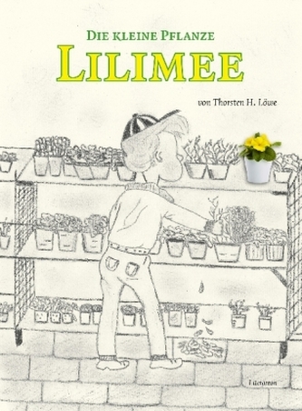 Die kleine Pflanze Lilimee