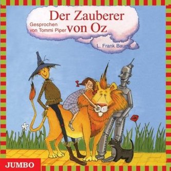 Der Zauberer von Oz, 1 Audio-CD Der Zauberer von Oz, 1 Audio-CD
