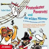 Piratenkater Pavarotti und die wilden Männer, 1 Audio-CD