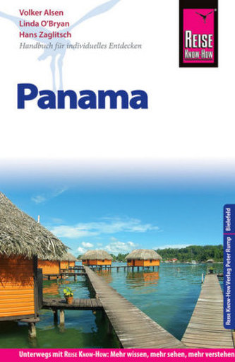 Reise Know-How Reiseführer Panama Reise Know-How Reiseführer Panama