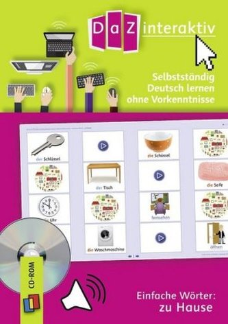 Selbstständig Deutsch lernen ohne Vorkenntnisse - Einfache Wörter: zu Hause, 1 CD-ROM (Einzellizenz) Selbstständig Deutsch lernen ohne Vorkenntnisse - Einfache Wörter: zu Hause, 1 CD-ROM (Einzellizenz)