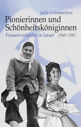 Pionierinnen und Schönheitsköniginnen Pionierinnen und Schönheitsköniginnen
