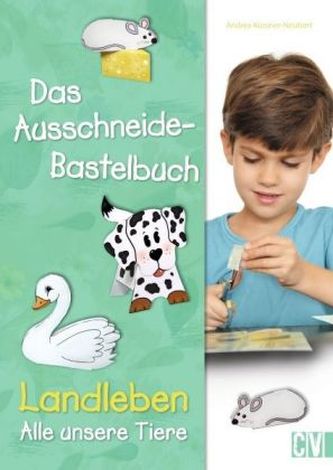 Das Ausschneide-Bastelbuch Das Ausschneide-Bastelbuch