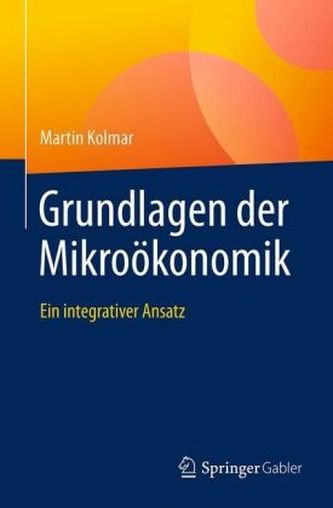 Grundlagen der Mikroökonomik