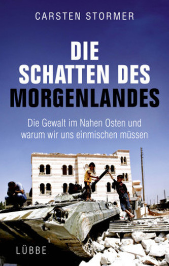 Die Schatten des Morgenlandes