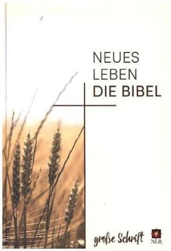 Neues Leben. Die Bibel in großer Schrift, Hardcover