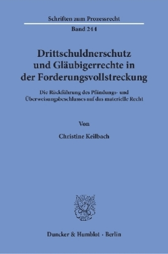 Drittschuldnerschutz und Gläubigerrechte in der Forderungsvollstreckung.