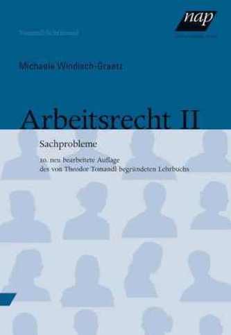 Arbeitsrecht II (f. Österreich). Tl.2 Arbeitsrecht II (f. Österreich). Tl.2