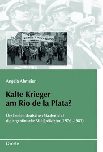 Kalte Krieger am Rio de la Plata? Kalte Krieger am Rio de la Plata?