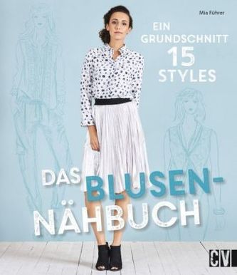 Das Blusen-Nähbuch