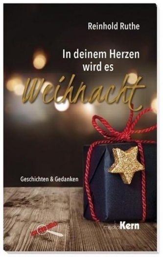 In deinem Herzen wird es Weihnacht