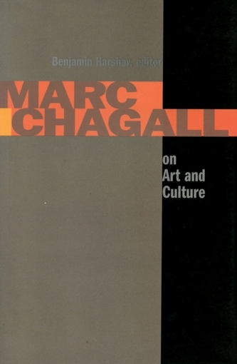 Marc Chagall on Art and Culture Marc Chagall on Art and Culture