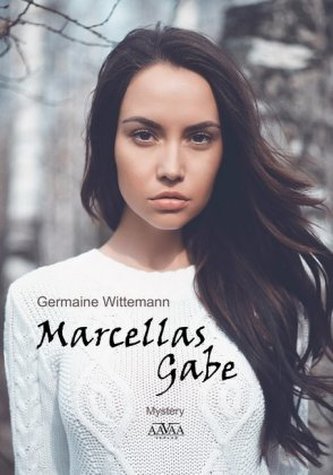 Marcellas Gabe - Großdruckausgabe