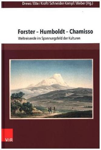 Forster - Humboldt - Chamisso