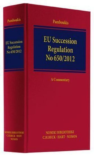 EU Succession Regulation No 650/2012 EU Succession Regulation No 650/2012