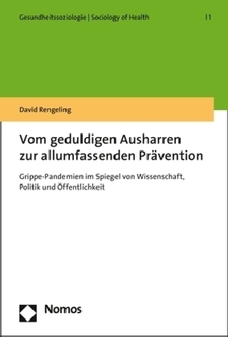 Vom geduldigen Ausharren zur allumfassenden Prävention Vom geduldigen Ausharren zur allumfassenden Prävention