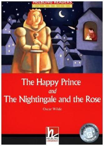 The Happy Prince /and/ The Nightingale and The Rose, Class Set The Happy Prince /and/ The Nightingale and The Rose, Class Set