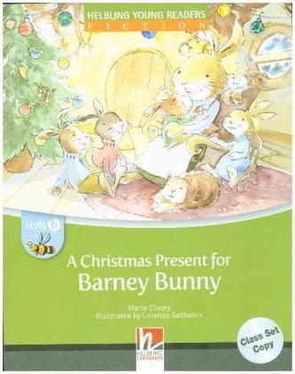 A Christmas Present for Barney Bunny, Class Set A Christmas Present for Barney Bunny, Class Set