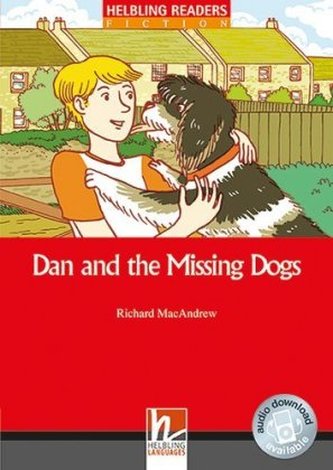 Dan and the Missing Dogs, Class Set Dan and the Missing Dogs, Class Set
