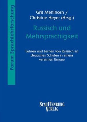 Russisch und Mehrsprachigkeit Russisch und Mehrsprachigkeit