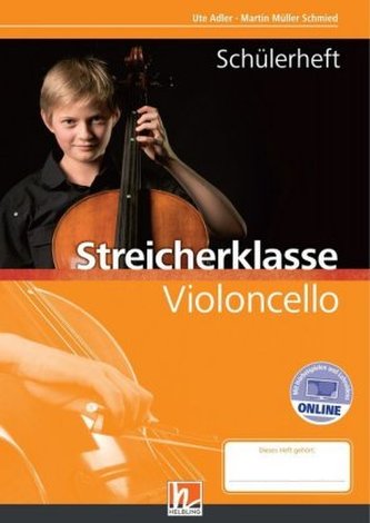 5./6. Klasse, Schülerheft - Violoncello 5./6. Klasse, Schülerheft - Violoncello