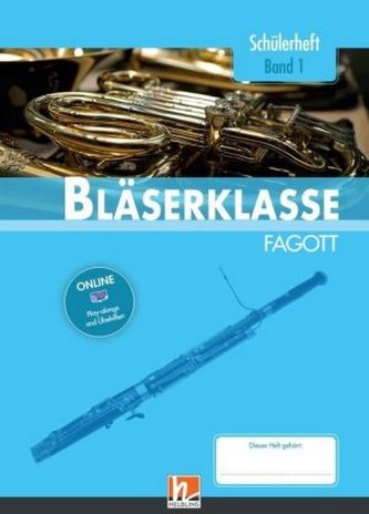 5. Klasse, Schülerheft - Fagott. Bd.1