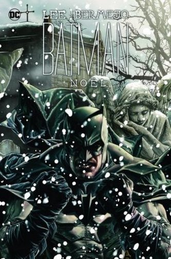 Batman Deluxe: Noël Batman Deluxe: Noël
