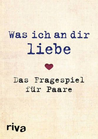 Was ich an dir liebe - Das Fragespiel für Paare (Spiel)