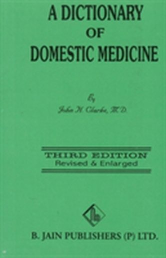 Dictionary of Domestic Medicine